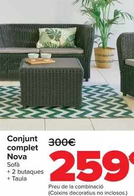 Oferta de Conjunto Completo Nova por 259€ en Carrefour