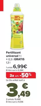 Oferta de Fertilizante Universal 1 L  + 0,3 L Gratis por 6,99€ en Carrefour