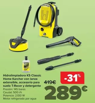 Oferta de Kärcher - Hidrolimpiadora K5 Classic Home Con Lanza Extensible, Accesorio Para Suelo T-Racer Y Detergente por 289€ en Carrefour