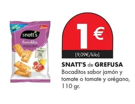 Oferta de Grefusa - Bocaditos Sabor Jamón Y Tomate O Tomate Y Orégano Snatt's por 1€ en Supermercados Lupa