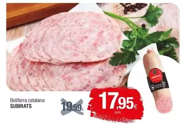 Oferta de Subirats - Botifarra Catalana por 17,95€ en Condis