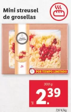 Oferta de Mini Streusel De Grosellas por 2,39€ en Lidl