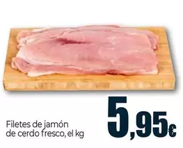 Oferta de Filetes De Jamón De Cerdo Fresco por 5,95€ en Unide Market