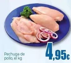 Oferta de Pechuga De Pollo por 4,95€ en Unide Market