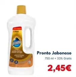 Oferta de Pronto - Jabónoso por 2,45€ en Cash Unide