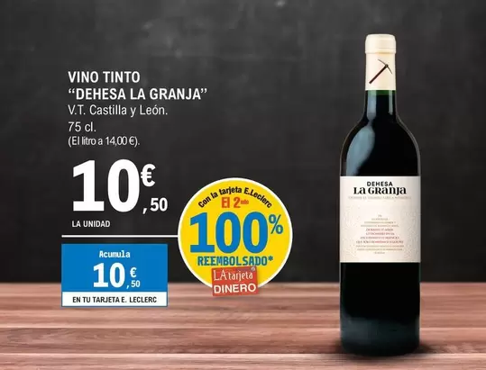 Oferta de Dehesa La Granja - Vino Tinto por 10,5€ en E.Leclerc