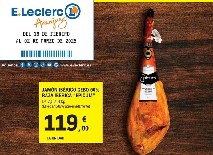 Oferta de Epicum - Jamón Ibérico Cebo 50% Raza Iberica por 119€ en E.Leclerc