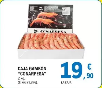 Oferta de Conarpesa - Caja Gambón por 19,9€ en E.Leclerc