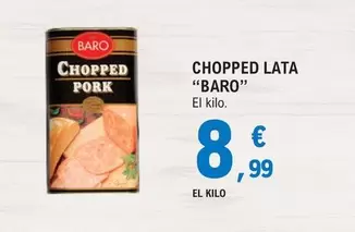 Oferta de Baro - Chopped por 8,99€ en E.Leclerc