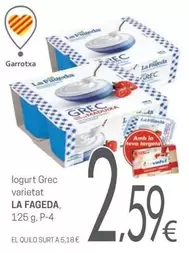 Oferta de La Fageda - Iogurt Grec Varietat por 2,59€ en Valvi Supermercats