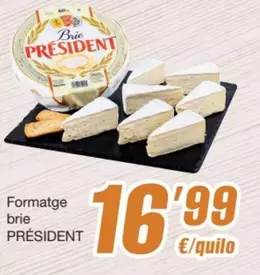 Oferta de Président - Formatge Brie por 16,99€ en SPAR Fragadis