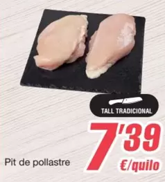 Oferta de Pit De Pollastre por 7,39€ en SPAR Fragadis