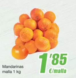 Oferta de Mandarinas Malla por 1,85€ en SPAR Fragadis