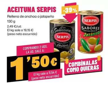 Oferta de Serpis - Aceituna por 2,49€ en Ahorramas