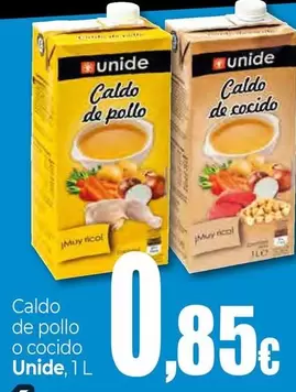 Oferta de Unide - Caldo De Pollo O Cocido por 0,85€ en UNIDE Alimentación