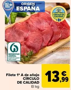 Oferta de Círculo De Calidad - Filete 1ª A De Anojo   por 13,99€ en Carrefour