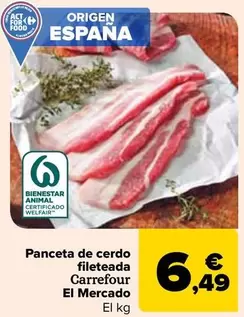 Oferta de Carrefour - Panceta De Cerdo  Fileteada  El Mercado por 6,49€ en Carrefour