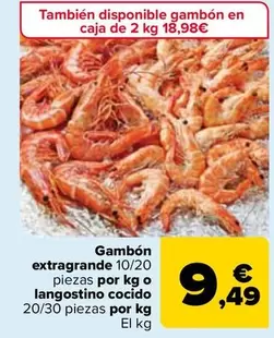 Oferta de Gambon Extragrande 1020 Piezas Por Kg O Langostino Cocido 2030 Piezas Por Kg por 9,49€ en Carrefour