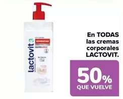 Oferta de Lactovit - En Todas Las Cremas Corporales  en Carrefour