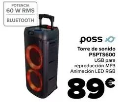 Oferta de Poss - Torre De Sonido  Pspts600 por 89€ en Carrefour