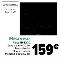 Oferta de Hisense - Placa E6322c por 159€ en Carrefour