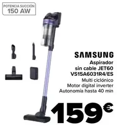 Oferta de Samsung - Aspirador Sin Cable Jet60 VS15A6031R4/ES por 159€ en Carrefour