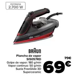 Oferta de Braun - Plancha De Vapor SI5057RD por 69€ en Carrefour