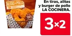 Oferta de La Cocinera - En Tiras Alitas  Y Burger De Pollo  en Carrefour