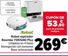 Oferta de Irobot - Robot Aspirador Roomba Y051240 Plus por 269€ en Carrefour