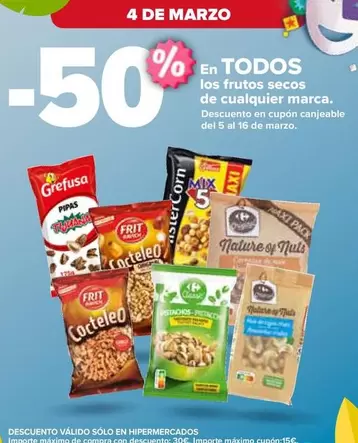 Oferta de Frutos Secos De Cualquier Marca en Carrefour