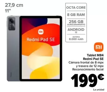 Oferta de Xiaomi - Tablet M84 Redmi Pad SE por 199€ en Carrefour