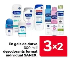 Oferta de Sanex - En Geles Ducha Y Desodorantes Formato Individual en Carrefour