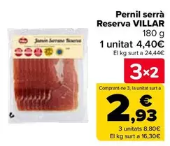 Oferta de Villar - Jamon Serrano Reserva  en Carrefour