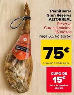 Oferta de Altorreal - Jamo³n Serrano Gran Reserva  por 75€ en Carrefour