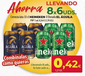 Oferta de Heineken/El Águila por 0,56€ en SPAR Lanzarote