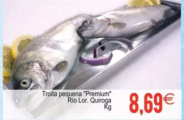 Oferta de Troita Pequena "Premium" por 8,69€ en Plenus Supermercados