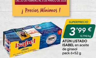 Oferta de Isabel - Atun Listado En Aceite De Girasol por 3,99€ en minymas