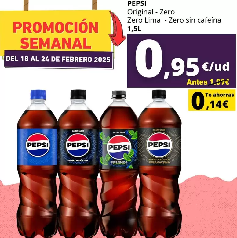 Oferta de Pepsi - Original/ Zero/ Zero Lima/ Zero Sin Cafeina por 0,95€ en Supermercados Tu Alteza