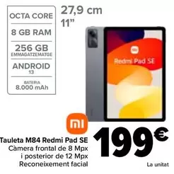 Oferta de Xiaomi - Tablet M84 Redmi Pad Se por 199€ en Carrefour