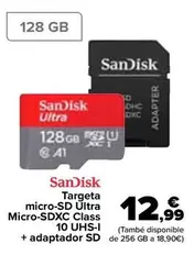 Oferta de Sandisk - Tarjeta Microsd Ultra MicroSDXC Class 10 Uhs-i + Adaptador Sd por 12,99€ en Carrefour