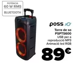 Oferta de Poss - Torre De Sonido  Pspts600 por 89€ en Carrefour