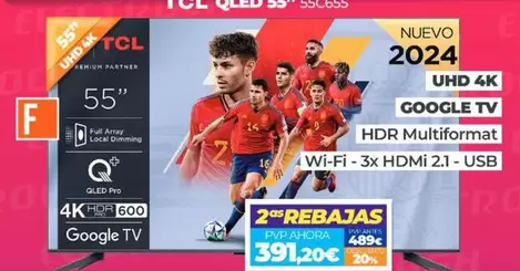 Oferta de TCL - QLED 55" 55C655 por 391€ en Electrocash