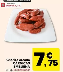 Oferta de Carnicas Embuena - Chorizo Oreado por 7,75€ en Carrefour