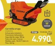 Oferta de Takuma - Carretilla Oruga por 4990€ en Mi Bricolaje