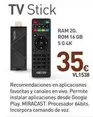 Oferta de TV Stick Ram 2G Rom 16 Gb por 35€ en Mi Bricolaje