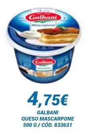 Oferta de Galbani - Queso Mascarpone por 4,75€ en Dialsur Cash & Carry