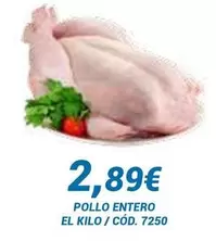 Oferta de Pollo Entero por 2,89€ en Dialsur Cash & Carry