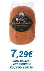 Oferta de Sant Dalmai - Lacon Cocido por 7,29€ en Dialsur Cash & Carry