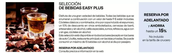 Oferta de Seleccion De Bebidas Easy Plus en Nautalia Viajes