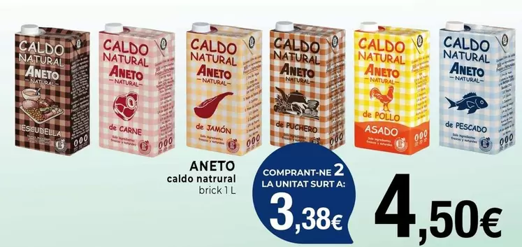 Oferta de Aneto - Caldo Natural por 4,5€ en Keisy